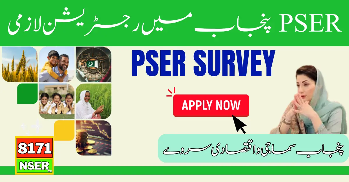 Register Yourself In PSER Survey And Become Eligible For All Programs